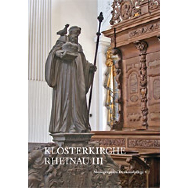 Die Klosterkirche Rheinau, (Rheinau Band 3)