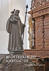 Die Klosterkirche Rheinau, (Rheinau Band 3)