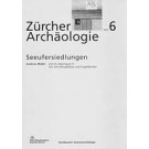 Zürcher Archäologie, Heft 6, Zürich-Alpenquai II: Die Schultergefässe und Kugelbecher