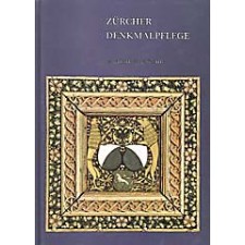 Zürcher Denkmalpflege 10. Bericht 1979-1982