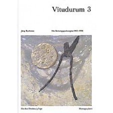 Beiträge zum römischen Oberwinterthur - VITUDURUM 3
