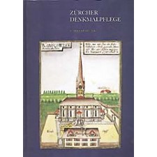 Zürcher Denkmalpflege 11. Bericht 1983-1986