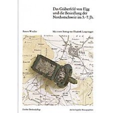Das Gräberfeld von Elgg und die Besiedlung der Nordostschweiz im 5. - 7. Jh.
