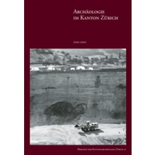 E-Book_Archäologie im Kanton Zürich, 17. Bericht, Jahre 2001-2002